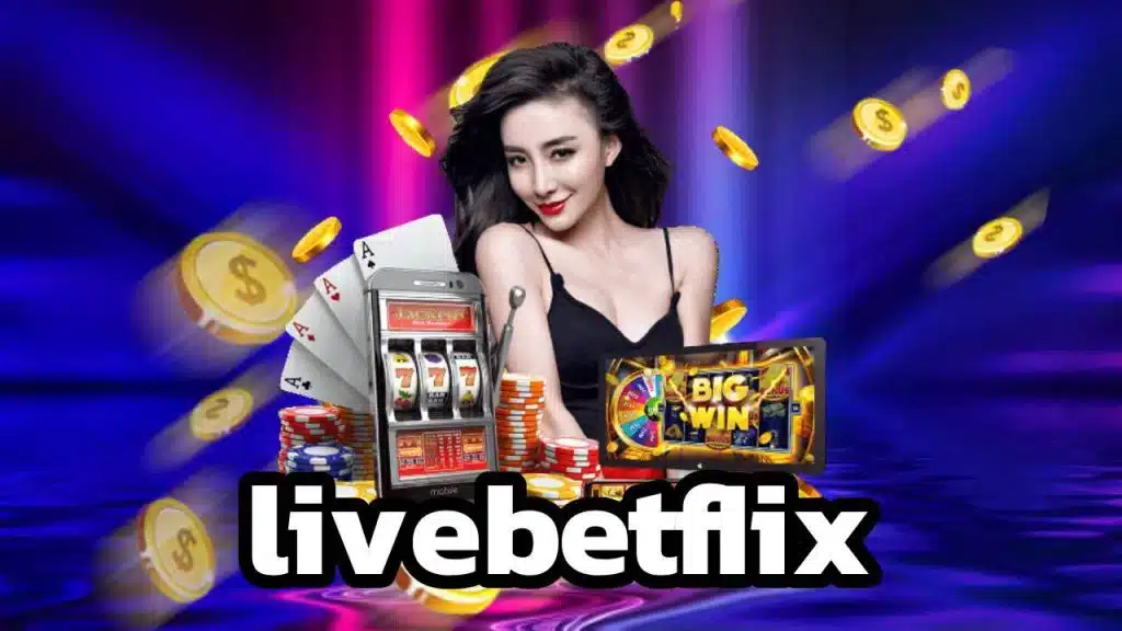 livebetflix